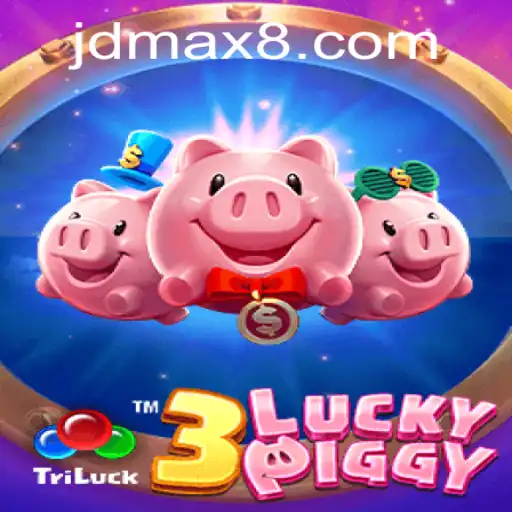 Experience the Thrill of 3LUCKYPIGGY: A Unique Gaming Adventure with JDMAX