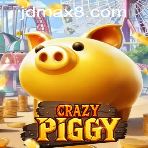 Discover the Exciting World of CrazyPiggy: A JDMAX Adventure