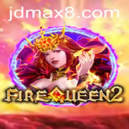 Exploring FireQueen2