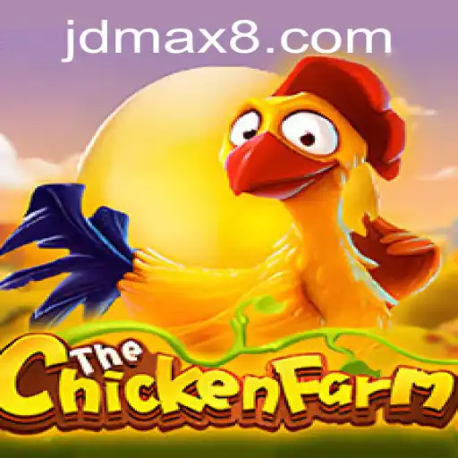 Exploring 'ChickenFarm': An Exciting JDMAX Game Experience